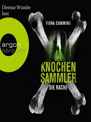 cover image of Der Knochensammler--Die Rache (Autorisierte Lesefassung)